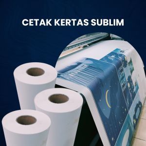 Cetak Kertas Sublim